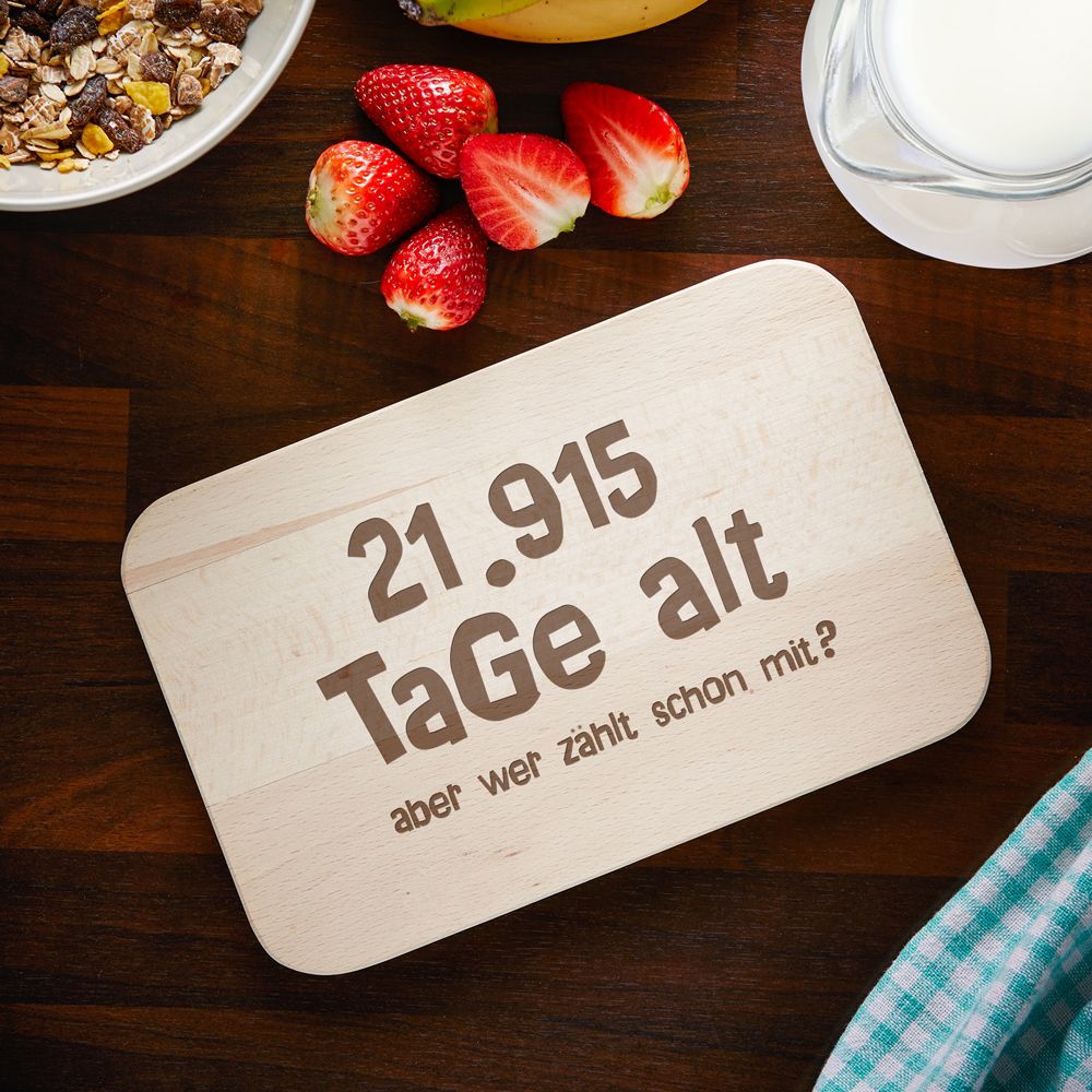 Frühstücksbrett mit Gravur - Alter in Tagen