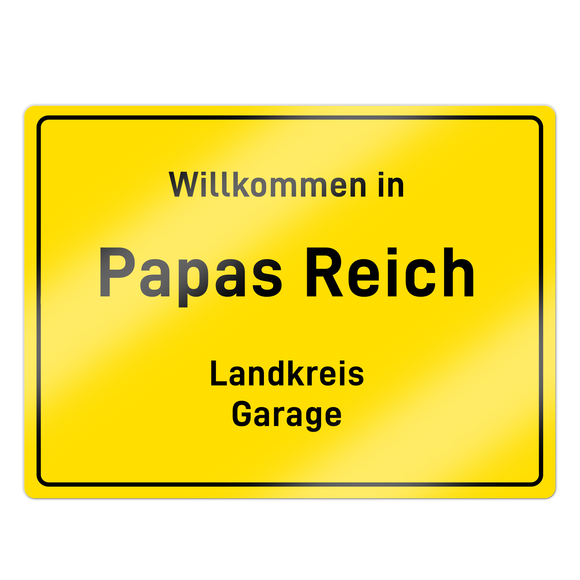 Ortsschild - Papas Reich - Personalisiert