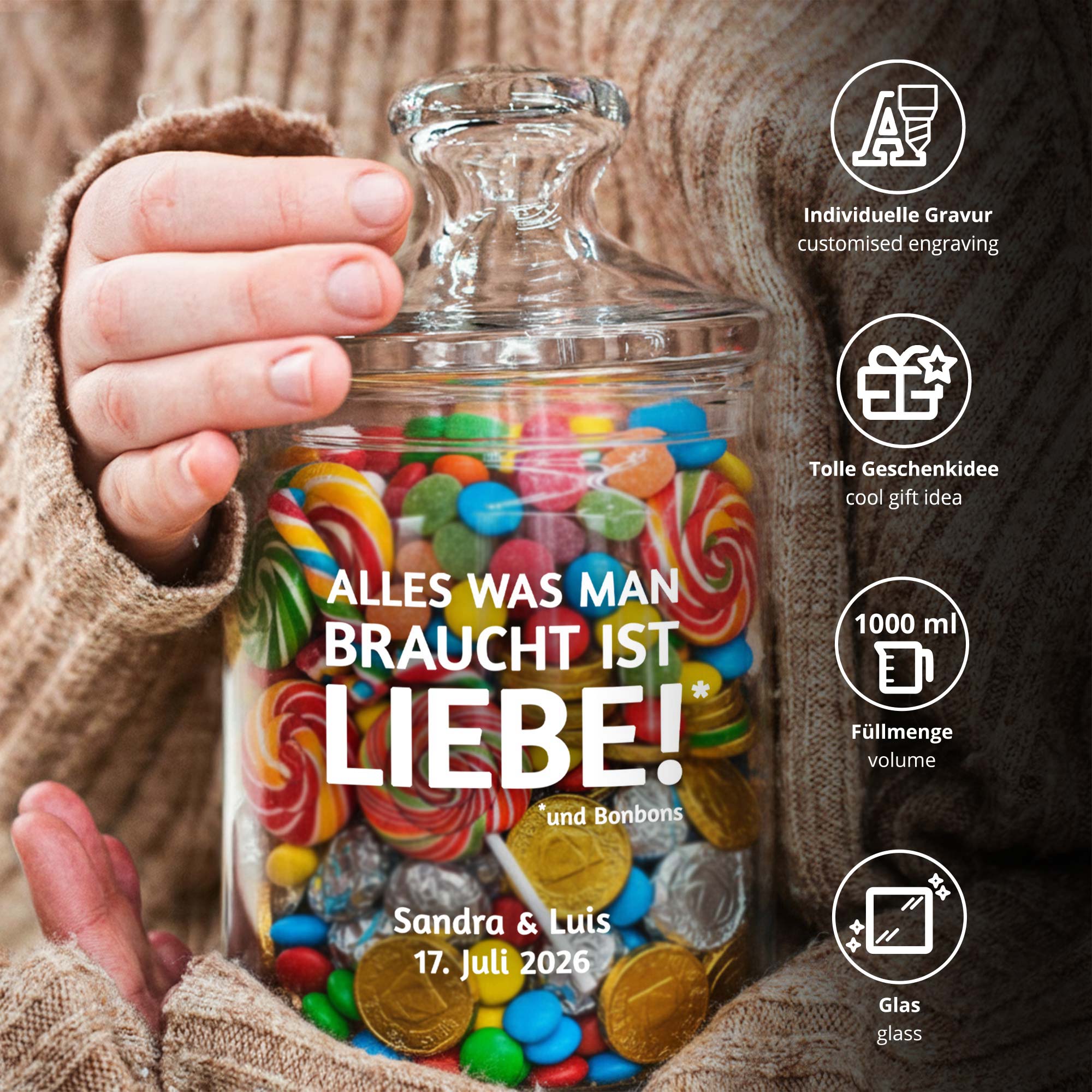 Bonbonglas mit Gravur - Alles was man braucht ist Liebe - personalisiert