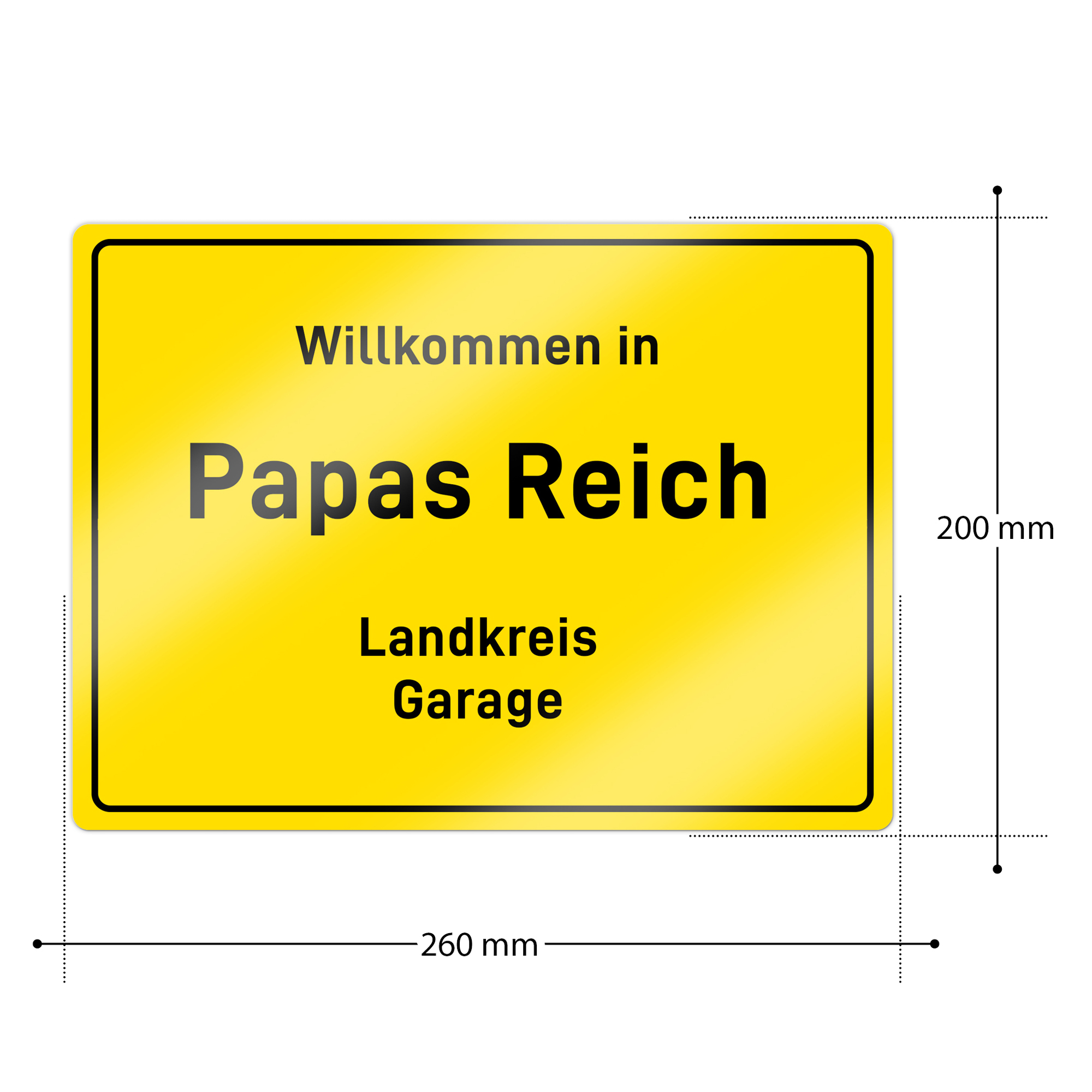Ortsschild - Papas Reich - Personalisiert
