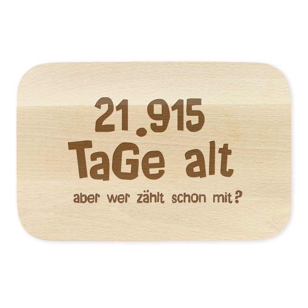 Frühstücksbrett mit Gravur - Alter in Tagen