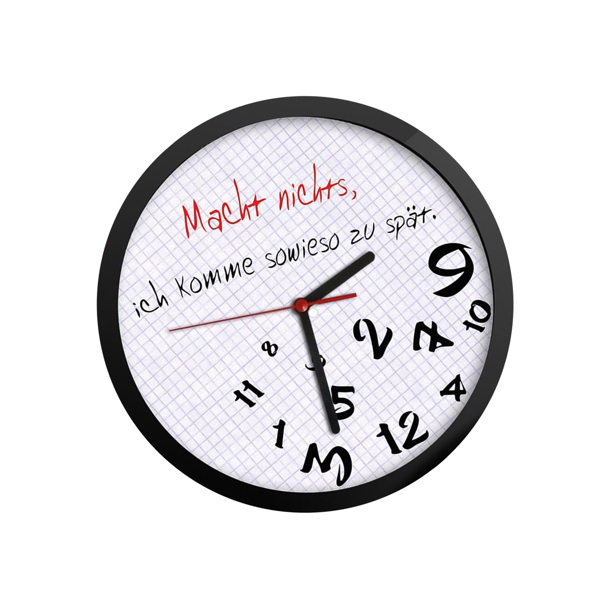 Zu spät - lustige Uhr