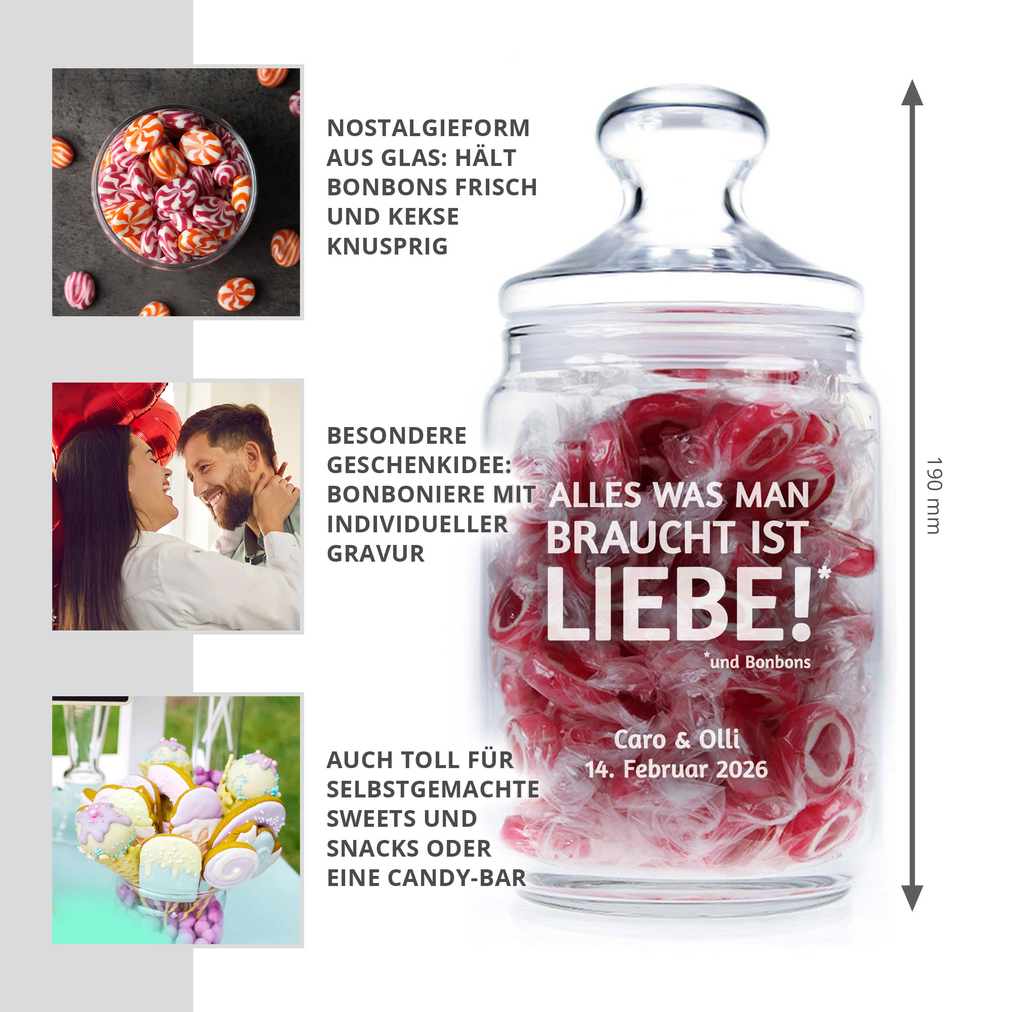 Bonbonglas mit Gravur - Alles was man braucht ist Liebe - personalisiert